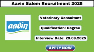 AAVIN Salem Recruitment 2025