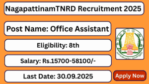 Nagapattinam TNRD Recruitment 2025