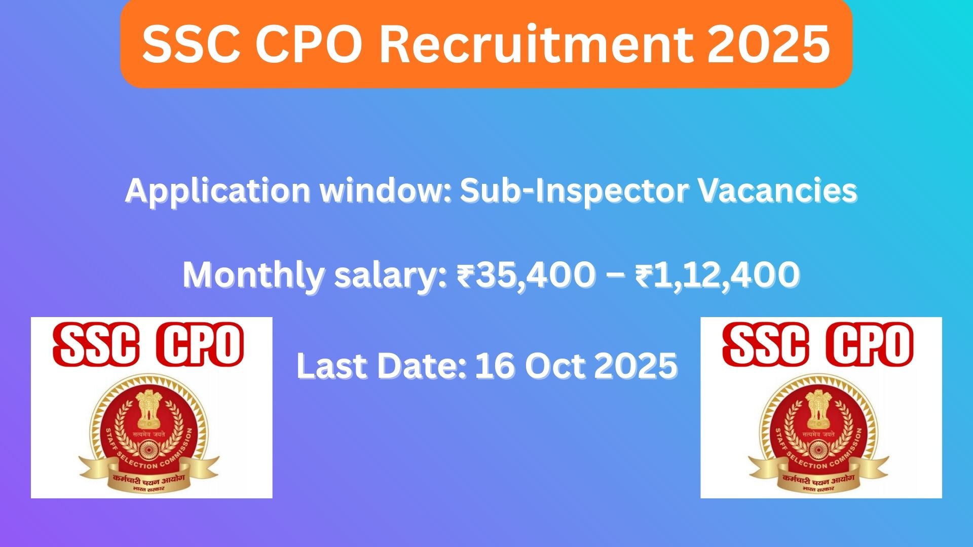 SSC CPO Recruitment 2025